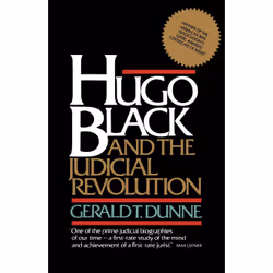ISBN Hugo Black and the Judicial Revolution, Anglais, Livre de poche, 508 pages