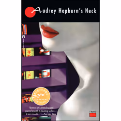 ISBN Audrey Hepburns Neck, Anglais, Livre de poche, 304 pages