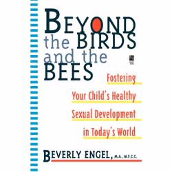 ISBN Beyond the Birds and the Bees, Anglais, Livre de poche, 384 pages