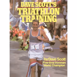 ISBN Dave Scott's Triathlon Training, Anglais, Livre de poche, 256 pages