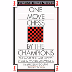 ISBN One Move Chess By The Champions, Anglais, Livre de poche, 132 pages