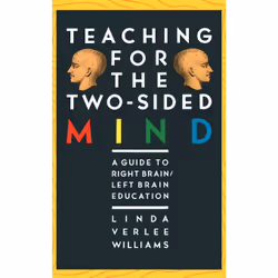 ISBN Teaching for the Two-Sided Mind, Anglais, Livre de poche, 228 pages
