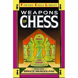 ISBN Weapons of Chess: An Omnibus of Chess Strategies, Anglais, Livre de poche, 288 pages