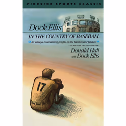 ISBN Dock Ellis in the Country of Baseball, Anglais, Livre de poche, 352 pages