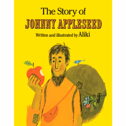 ISBN The Story of Johnny Appleseed, Anglais, Couverture rigide, 32 pages