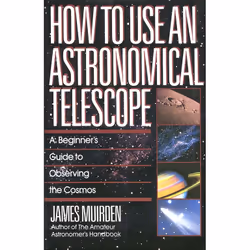 ISBN How To Use An Astronomical Telescope, Anglais, Livre de poche, 400 pages
