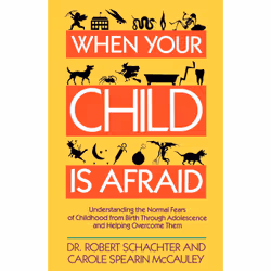 ISBN When Your Child is Afraid, Anglais, Livre de poche, 288 pages