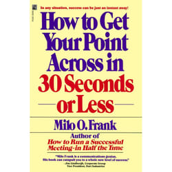 ISBN How to Get Your Point Across in 30 Seconds or Less Livre de poche