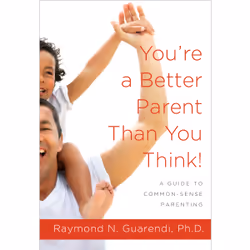 ISBN You're a Better Parent Than You Think!, Anglais, Livre de poche, 256 pages