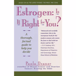 ISBN Estrogen: Is It Right For You? Thorough, Factual Guide To Help You Decide, Anglais, Livre de poche, 160 pages
