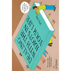 ISBN Dealing With the Idiots in Your Life Livre de poche