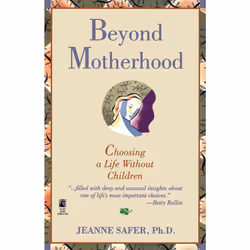 ISBN Beyond Motherhood, Anglais, Livre de poche, 208 pages