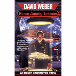 ISBN Honor Among Enemies Honor Harrington Vi, Anglais, Édition de poche, 544 pages