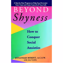 ISBN Beyond Shyness: How To Conquer Social Anxieties, Anglais, Livre de poche, 288 pages