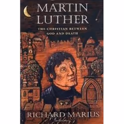 ISBN MARTIN LUTHER : THE CHRISTIAN BETWEEN GOD AND DEATH, histoire, Anglais, Couverture rigide, 576 pages
