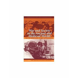 War and Society in the Ancient and Medieval Worlds, Center for Hellenic Studies Colloouia