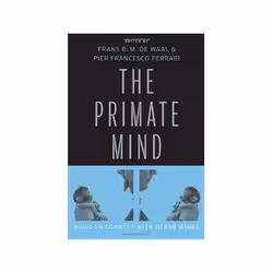ISBN Primate Mind: Built to Connect with Other Minds, Biologie, Anglais, Couverture rigide, 420 pages