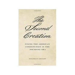 ISBN Second Creation: Fixing the American Constitution in the Founding Era livre politique Anglais Couverture rigide