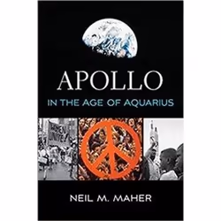ISBN Apollo in the Age of Aquarius, histoire, Anglais, 368 pages