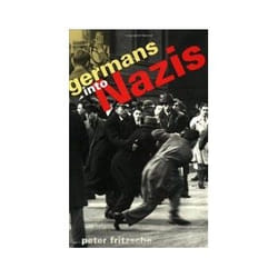 ISBN GERMANS INTO NAZIS livre politique Anglais
