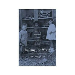 ISBN Raising the World livre histoire Anglais Couverture rigide