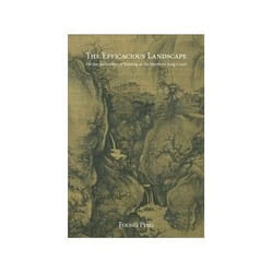 ISBN Efficacious Landscape: On the Authorities of Painting at the Northern Song Court livre Art & design Anglais Couverture rigide