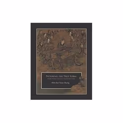 ISBN Picturing the True Form, Art & design, Anglais, 526 pages