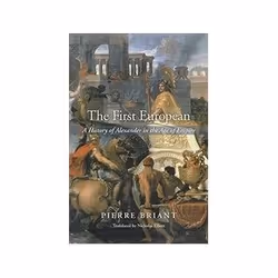ISBN First European: A History of Alexander in the Age of Empire, histoire, Anglais, Couverture rigide, 470 pages