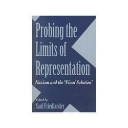 ISBN Probing the Limits of Representation: Nazism and the Final Solution livre politique Anglais