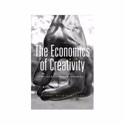 ISBN Economics of Creativity: Art and Achievement Under Uncertainty, Art &amp; design, Anglais, Couverture rigide, 390 pages