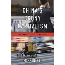 ISBN China's Crony Capitalism : The Dynamics of Regime Decay livre histoire Anglais Couverture rigide