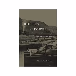 ISBN Routes of Power: Energy and Modern America, histoire, Anglais, 320 pages