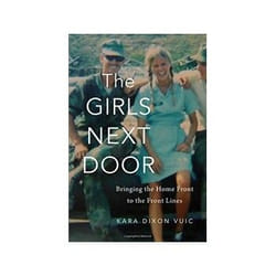 ISBN Girls Next Door: Bringing the Home Front to the Front Lines livre politique Anglais Couverture rigide