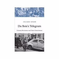 ISBN Du Boiss Telegram: Literary Resistance and State Containment, politique, Anglais, Couverture rigide, 256 pages