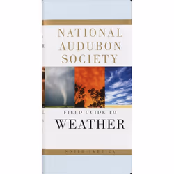 ISBN National Audubon Society Field Guide to Weather, Couverture rigide, 640 pages