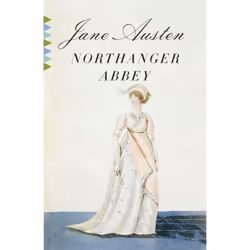 ISBN Northanger Abbey, Anglais, Couverture rigide, 256 pages