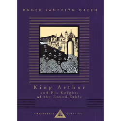 ISBN King Arthur and His Knights of the Round Table, classiques, Anglais, Couverture rigide, 400 pages