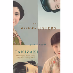 ISBN The Makioka Sisters, Anglais, Couverture rigide, 544 pages