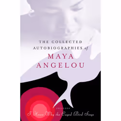 ISBN The Collected Autobiographies of Maya Angelou, classiques, Anglais, Couverture rigide, 1184 pages