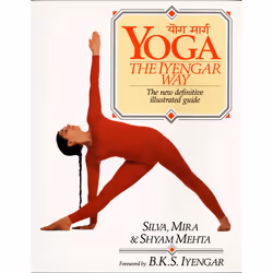 ISBN Yoga: The Iyengar Way, Livre broché, 192 pages