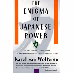 ISBN The Enigma of Japanese Power, Livre broché, 524 pages