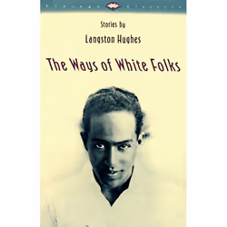 ISBN The Ways of White Folks, classiques, Anglais, Livre broché, 272 pages