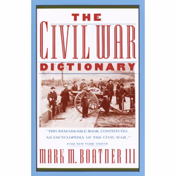 ISBN The Civil War Dictionary, Livre broché, 1024 pages