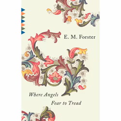 ISBN Where Angels Fear to Tread, classiques, Anglais, Livre broché, 198 pages