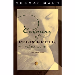 ISBN Confessions of Felix Krull, Confidence Man, Anglais, Livre broché, 400 pages
