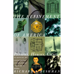 ISBN The Refinement of America, Livre broché, 528 pages