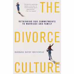 ISBN The Divorce Culture, Livre broché, 240 pages
