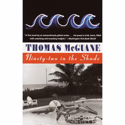 ISBN Ninety-two in the Shade, Mystère et suspense, Anglais, Livre broché, 208 pages