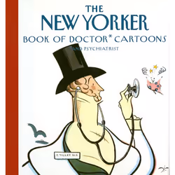 ISBN The New Yorker Book of Doctor Cartoons, Livre broché, 96 pages
