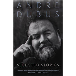 ISBN Selected Stories of Andre Dubus